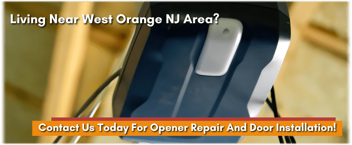 Garage Door Opener Repair And Installation West Orange NJ